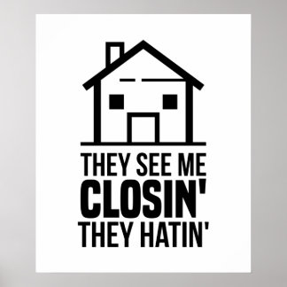 Realtor de ser mig stänga Real Gods Poster
