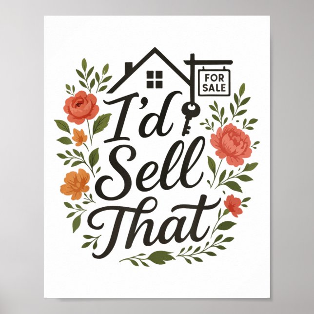 Realtor I'd Sell That  Poster (Framsidan)