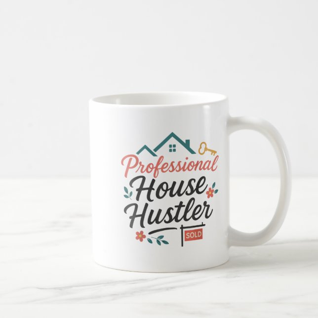 Realtor Professional House Hustler  Kaffemugg (Höger)