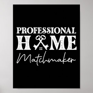 Realtor Professionell Home Matchmaker Poster