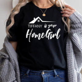 Realtor Real Gods Sales Home Girl Namn T-Shirt