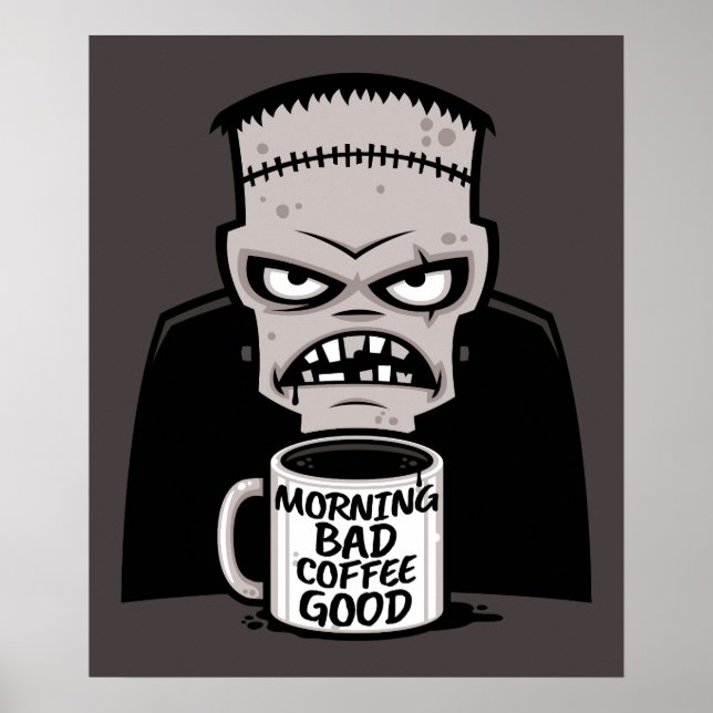 Reanimerad monster för Bra av dålig kaffe Poster (Framsidan)