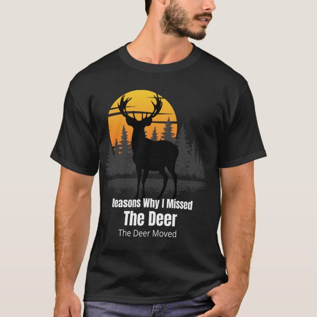 Reasons Why I Missed The Deer T Shirt (Framsida)