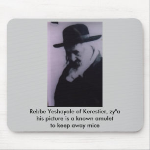 Reb Yeshayale Mousepad Musmatta
