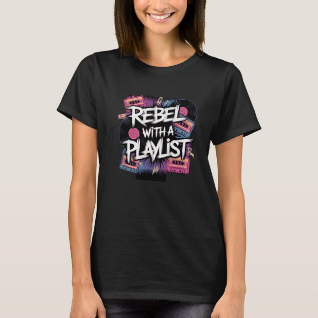Rebel med en uppspelningslista t shirt (Framsida)