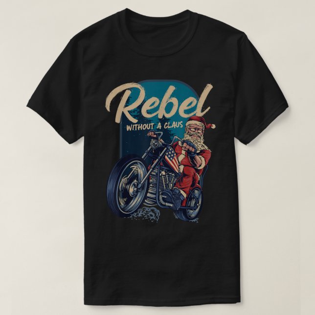 Rebel utan Claus Santa Biker Julfonny T Shirt (Design framsida)