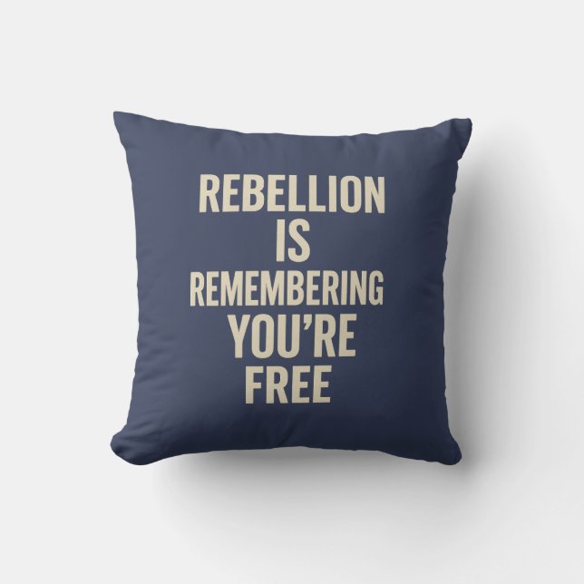 Rebellen minns att du är ledig kudde (Framsida)