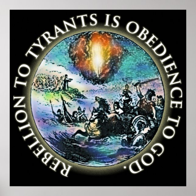 Rebellen till Tyrants är Obedience till Gud Poster (Framsidan)