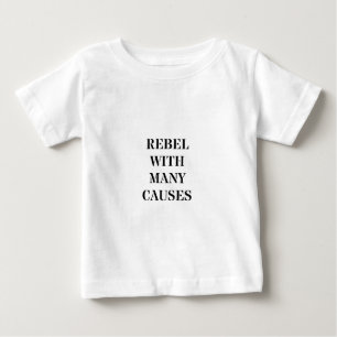 Rebellera med många orsaker tee shirt