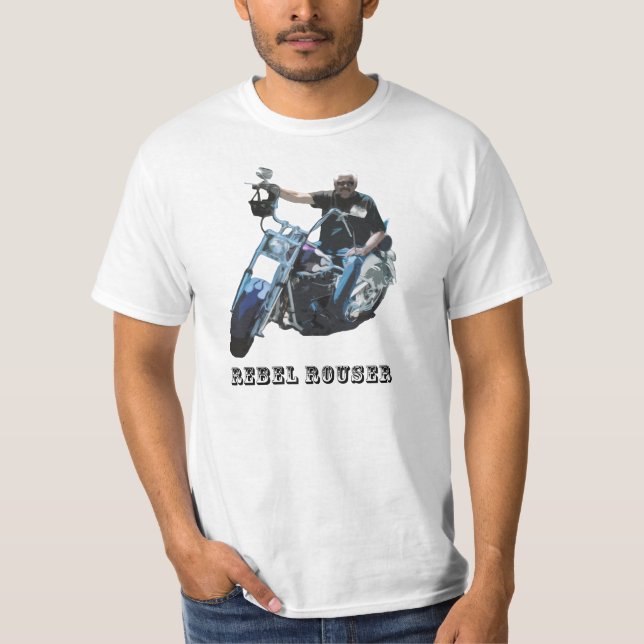 Rebellisk Rouser T-tröja Tee Shirt (Framsida)