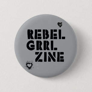 Rebelliska Grrl Zine Knapp