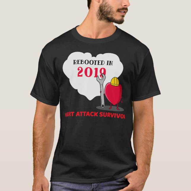 Rebooted in 2019 Heart Attack Survivor Gift Idea _ T Shirt (Framsida)