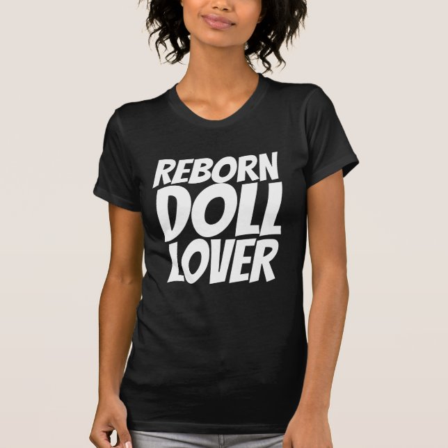 REBORN DOLL ÄLSKARE T-SHIRTS (Framsida)