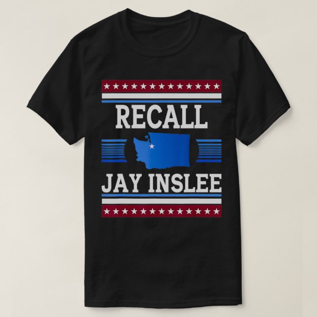 Recall Jay Inslee Washington Statsguvernör  T Shirt (Design framsida)