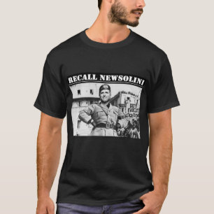 Recall Newsolini - Recall Gavin Newsom - Spara CA T Shirt