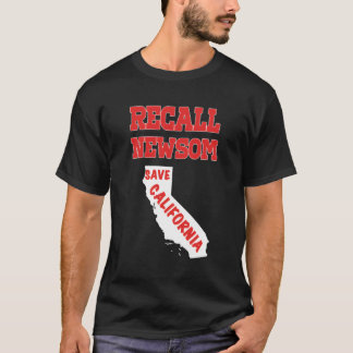 Recall Newsom Spara Kalifornien Republikansk polit T Shirt