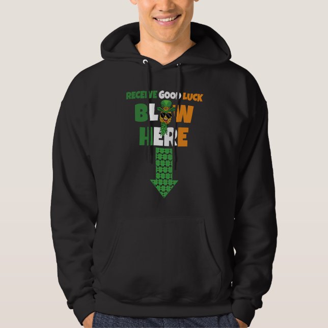 Receive Good Luck Blow Here Swinger Patricks Day P Hoodie (Framsida)
