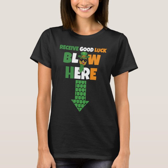 Receive Good Luck Blow Here Swinger Patricks Day P T Shirt (Framsida)