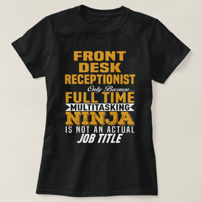 Receptionist för Front Desk T Shirt (Design framsida)