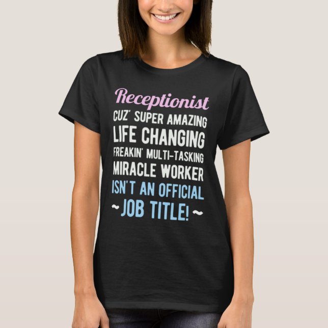 Receptionist funny t shirt (Framsida)
