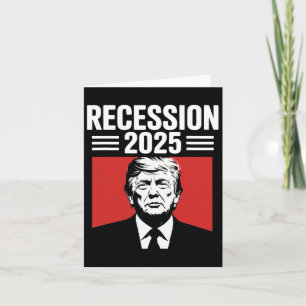 Recession 2025 Tack vare den ironiska politiska fi Kort