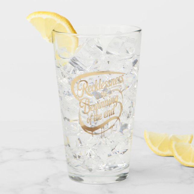 Recklessness Is the Beginning of the End Glaskopp (Framsida Ice)