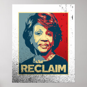 RECLAIM - Maxine Vatten Propaganda Poster —