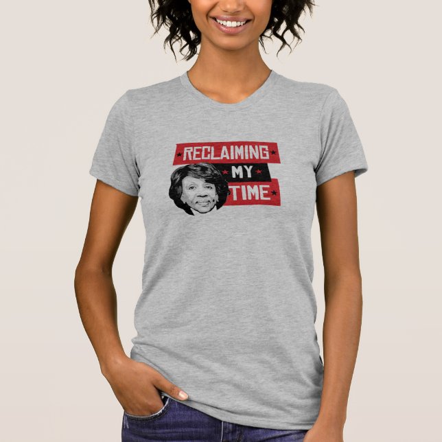 Reclaming min Time - Maxine bevattnar - T-shirt (Framsida)