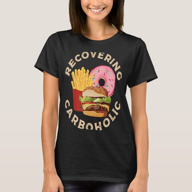 Recovering Carboholic T Shirt (Framsida)