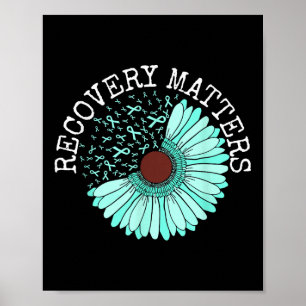 Recovery S Drug Alcohol Awareness Addence Ribbon Poster