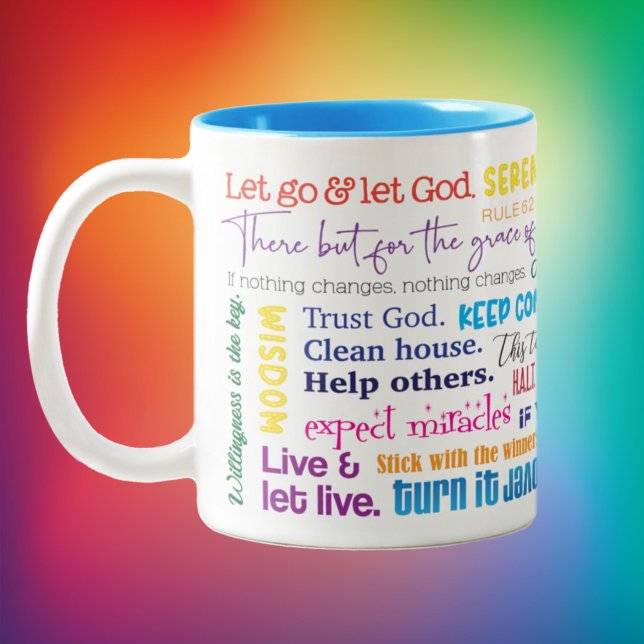 Recovery Slogans Coffee Mugg (A reminder of all the slogans that can help keep you sober -- great gift idea! )