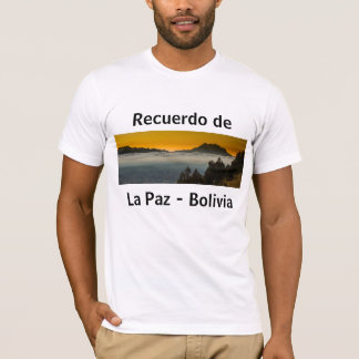 Recuerdo de La Paz T Shirt
