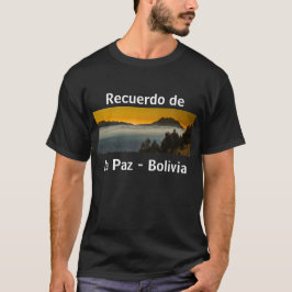 Recuerdo de La Paz T Shirt