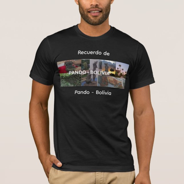 Recuerdo de Pando Bolivia T Shirt (Framsida)