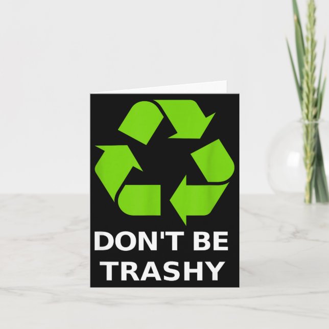 Recycling Don't Trashy Recycling Green Earth  Kort (Framsida)