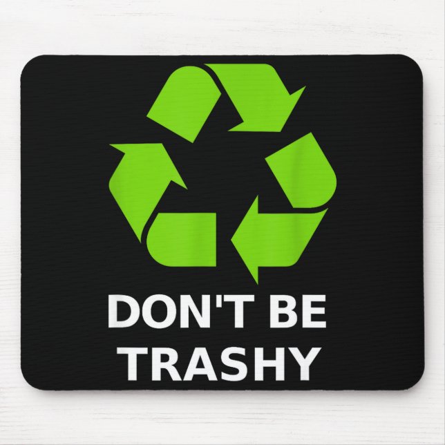 Recycling Don't Trashy Recycling Green Earth  Musmatta (Framsidan)