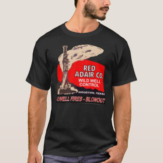 Red Adair Co. Logo Reproduction - Oil Well Firefig T Shirt