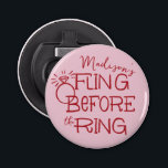 Red and Rosa Doodle Sketch Fling Före Ring Flasköppnare<br><div class="desc">Samla ihop brudens vänner, brudtärnor, systrar, moster och mer för en bachelorette firande med trendiget rött och rosa "fling before the ring"-dekalen. Hand plockade inslag som text och en diamant förlovning ring tillsammans med handskriften stil typsnitt ge i denna anpassningsbar öppnar ett flaska vibe och kommer säkert att föra tillbaka...</div>
