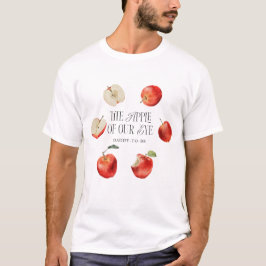 Red Apples pappa to be T-Shirt