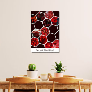 Red är allt jag har! Hexagon 11 Photo Collage Poster