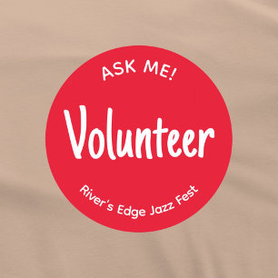 Red Ask Me Volunteer Badge Runt Klistermärke