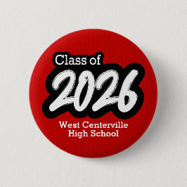 Red Bold Push Class of 2026 Button Knapp