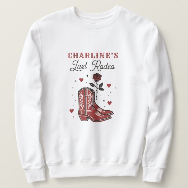 Red Boots Last Rodeo Bachelorette Helg Lång Ärmad Tröja (Design framsida)