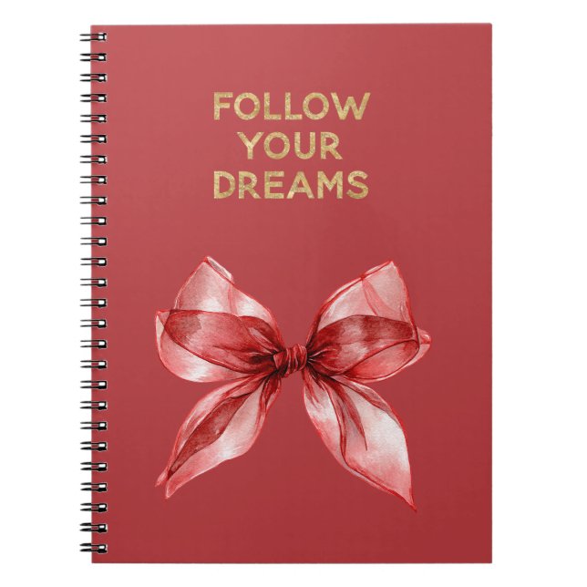 Red Bow Gold Follow Your Dreams Inspirational Quot Anteckningsbok (Framsidan)