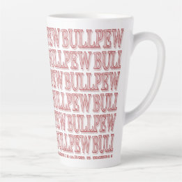 Red "BULLPEW" Latte Mugg