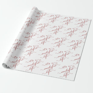 Red Calligraphy Script Det är ett underbart liv Presentpapper