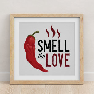 Red Chile Smell Kärlek Poster
