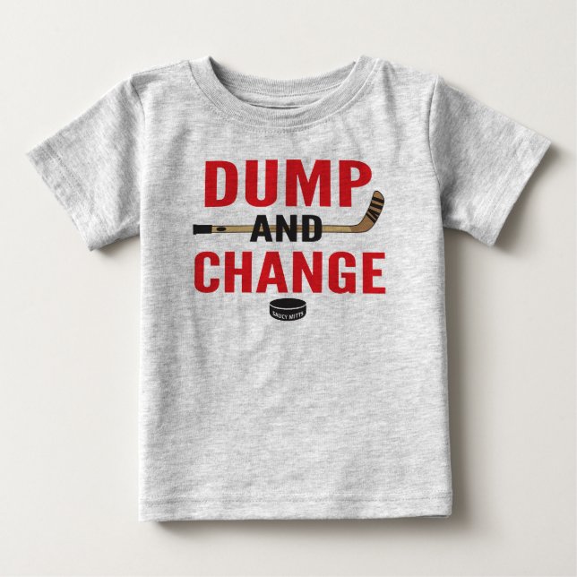 Red Dump och Change Hockey Baby T Shirt (Framsida)