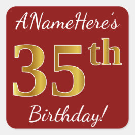 Red, Faux Guld 35e Birthday + Custom Name Sticker Fyrkantigt Klistermärke