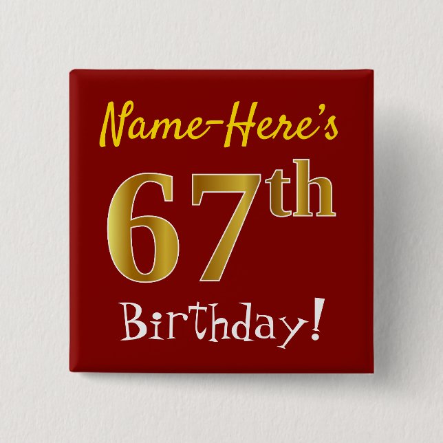 Red, Faux Guld 67:e födelsedagen, med eget namn Knapp (Framsida)